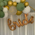 Bride Script Letter Balloon Banner Kit | Silver | Gold | Rose Gold