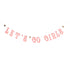 Let's Go Girls Party Banners | Set 2