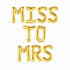 Miss to Mrs Balloon Banner | Gold | Rose Gold | Silver | Pink | Blue