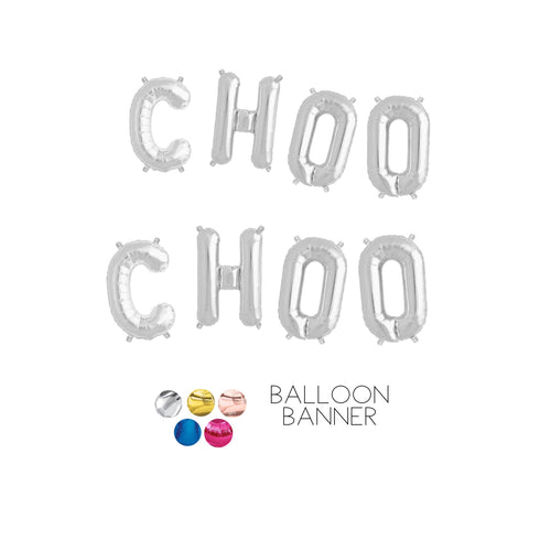 CHOO CHOO Party Letter Balloon Banner