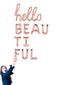 Hello BEAUTIFUL Letter Balloon Kit | Silver | Rose Gold