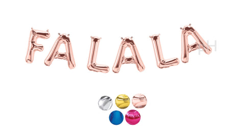 FA LA LA Letter Balloon Banner | Silver | Gold | Rose Gold | Pink | Blue