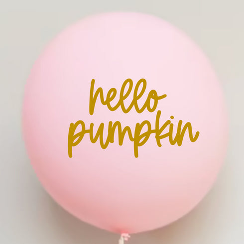 "Hello Pumpkin" Custom Latex Balloons