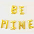 BE MINE Balloons | Silver | Gold | Rose Gold | Pink | Blue