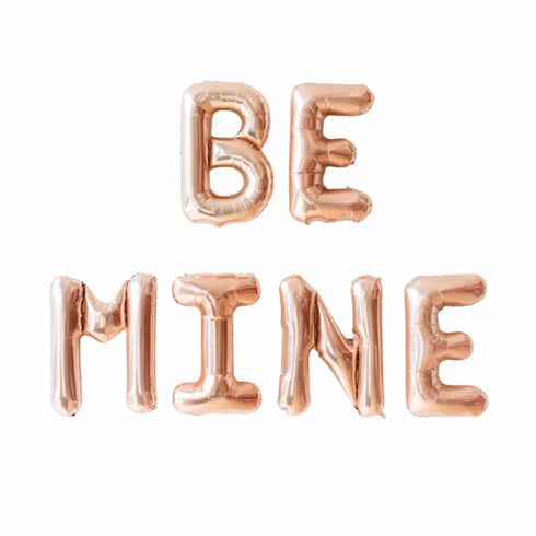 BE MINE Balloons | Silver | Gold | Rose Gold | Pink | Blue
