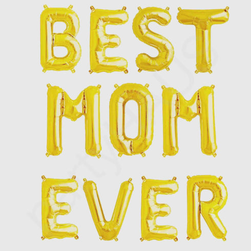 BEST MOM EVER Letter Balloons | Silver | Gold | Blue | Pink | Rose Gold