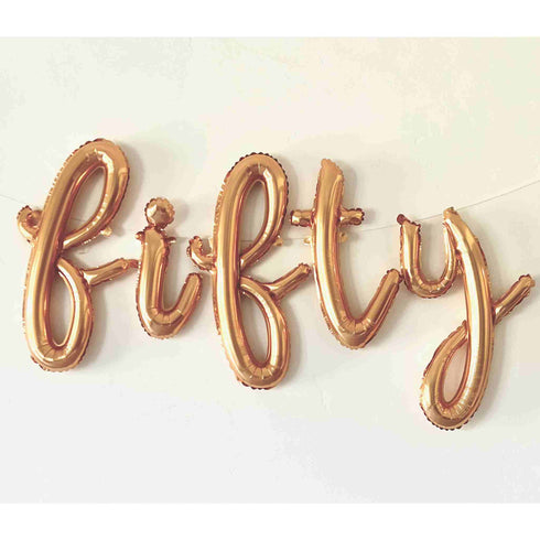 Fifty Foil Script Balloon Letters | Rose Gold | Gold | Silver