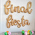 FINAL FIESTA Balloon Letter Banner | Gold | Silver | Rose Gold
