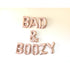 BAD & BOOZY Letter Balloon Banner l Silver l Gold l Rose Gold l Pink l Blue