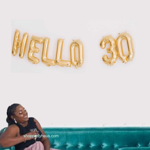 Hello 30 Foil Balloon Banner | Rose Gold | Gold | Silver | Pink | Blue