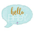 Pink Hello Baby Shout Out Foil Balloons | 24 INCH