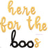 Here For The Boos Halloween Balloon Banner Kit