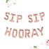 SIP SIP HOORAY Letter Balloon Banner | Silver | Gold | Rose Gold | Pink | Blue
