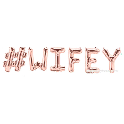 #WIFEY Balloon Banner Kit | Silver | Gold | Rose Gold | Pink | Blue