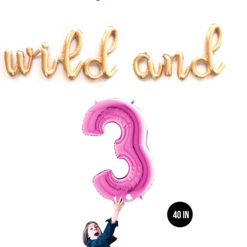 WILD AND 3 Cursive Letter Balloons | Silver | Rose Gold | Gold