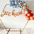 Yee Haw Letter Balloon Banners | Gold | Rose Gold | Silver