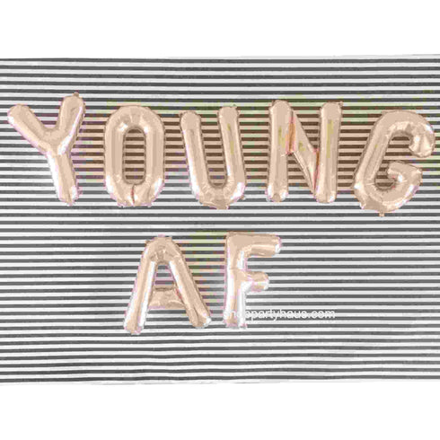 Young AF Balloon Banner | Silver | Gold | Rose Gold | Pink | Blue